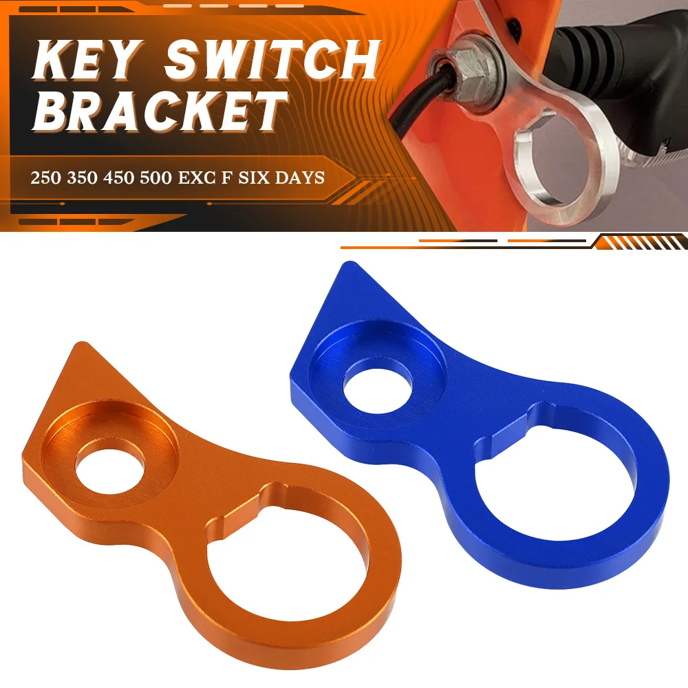 

2024 For EXC 250F 350F 450F 500F Six Days EXC-F 2017 2018 2019 2020 2021 2022 2023 Motorcycle CNC Key Switch Relocating Bracket