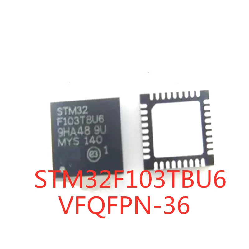 5PCS/LOT 100% Quality  STM32F103TBU6 STM32F103 SMD VFQFPN-36 microcontroller microcontroller chip In Stock New Original