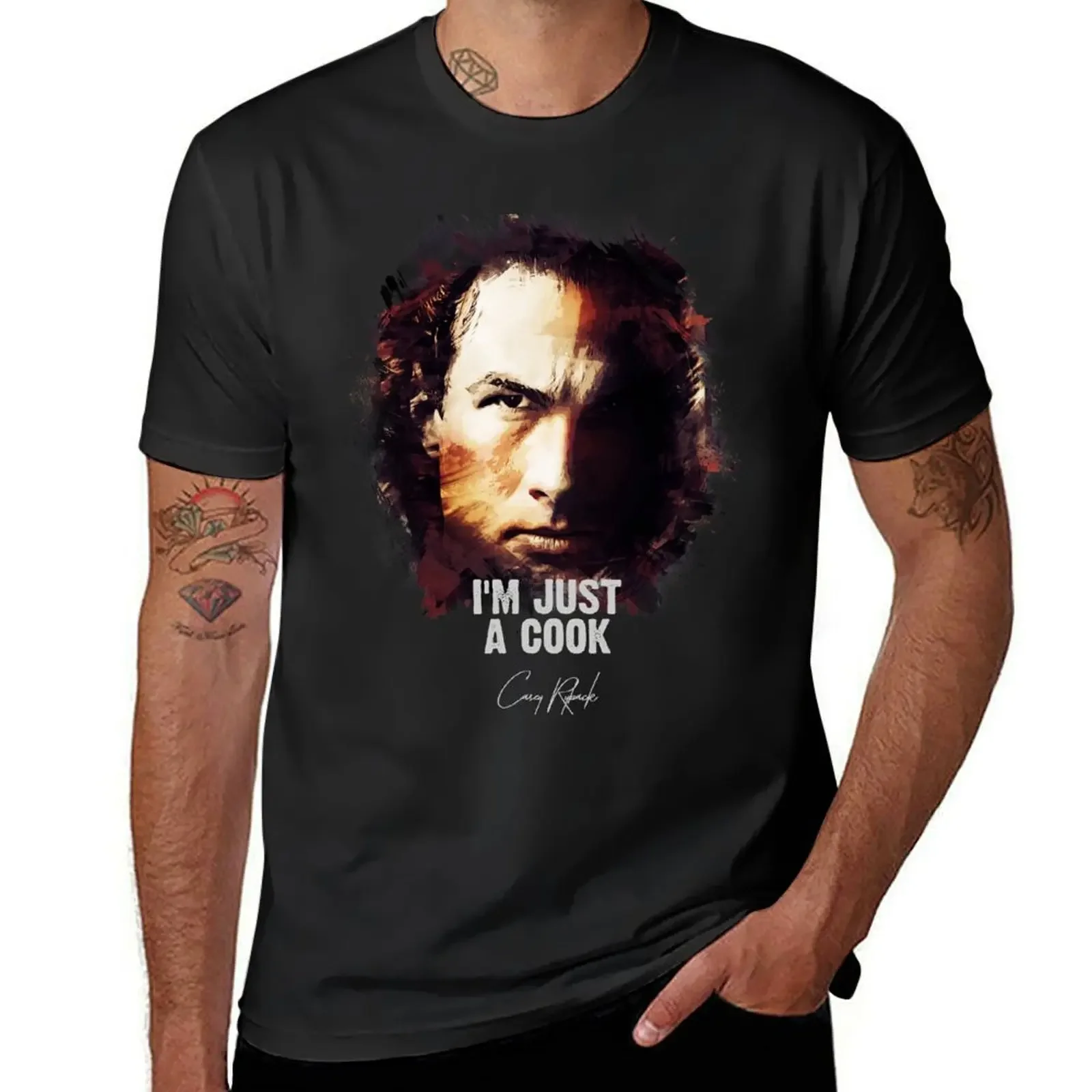 I`m Just A Cook - Casey Ryback [UNDER SIEGE] T-Shirt cute tops mens clothing