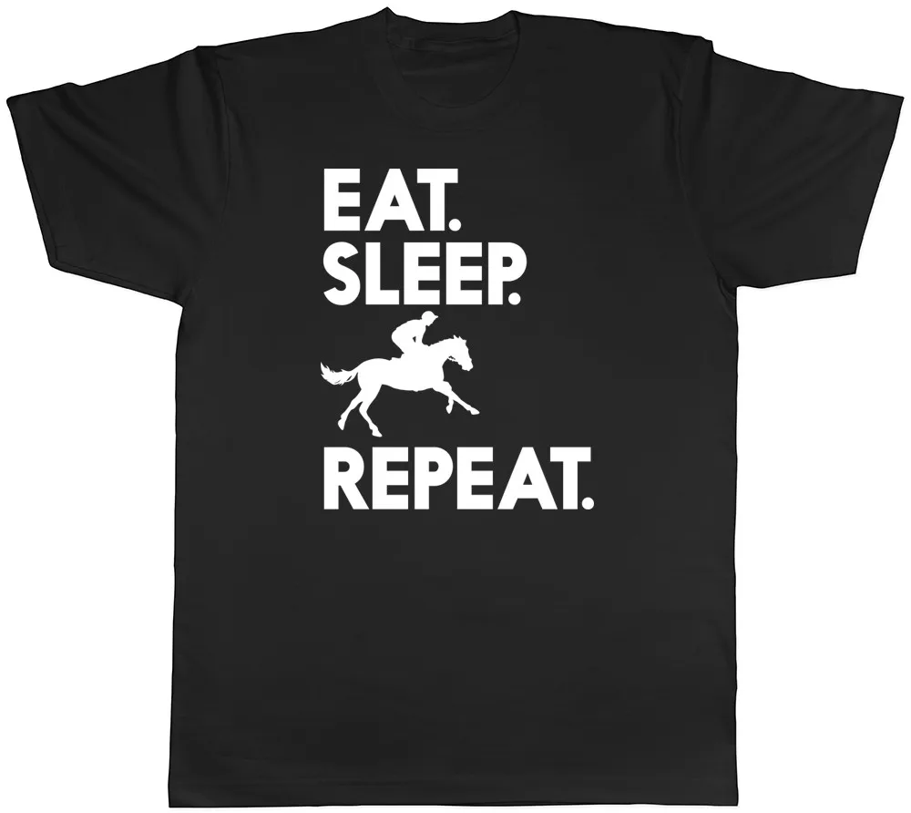 Eat Sleep Ride Repeat Mens Womens T-Shirt
