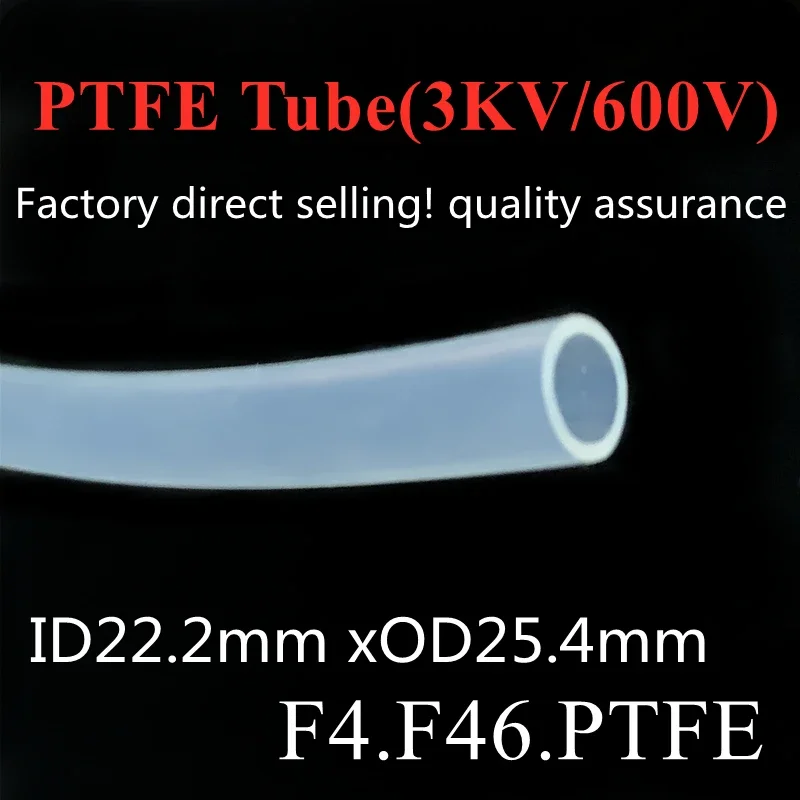 

PTFE Tube ID 22mm x 25mm OD F46 Insulated Capillary Heat Protect Transmit Hose Rigid Pipes Temperature Corrosion Resistance 600V