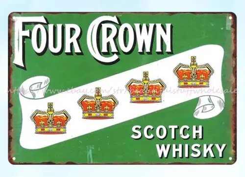 Breweriana Four Crown Scotch Whisky metal tin sign collectible reproductions