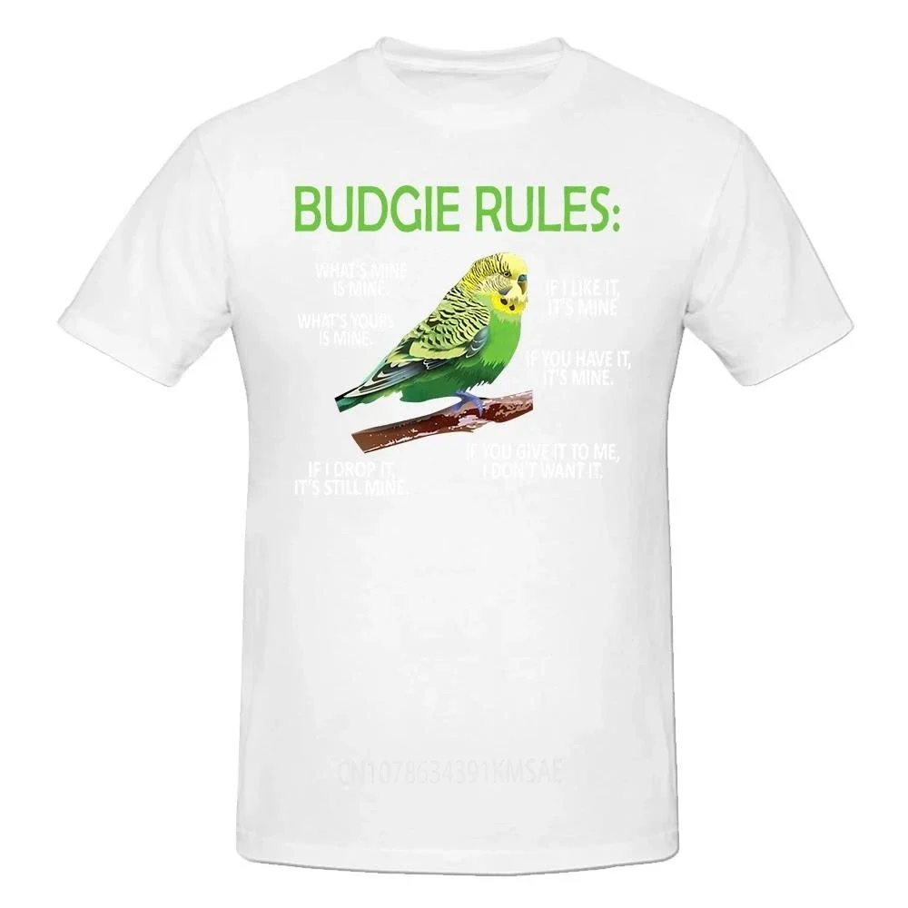 Funny Budgie Rules Parakeet Bird Budgerigar T Shirts Streetwear Short Sleeve Birthday Gifts Summer Style T-shirt Mens Clothing