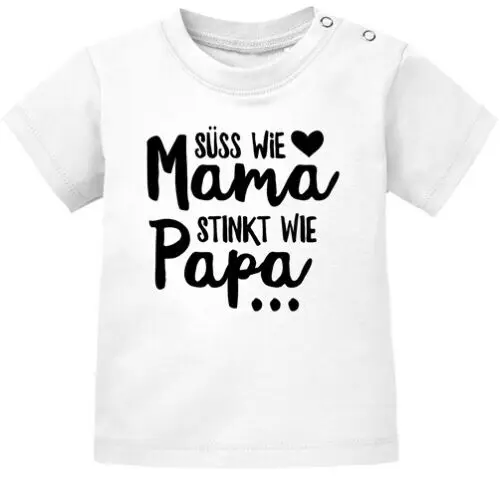 Baby T-Shirt kurzarm Babyshirt Süß wie Mama Stinkt wie Papa Spruch lustig