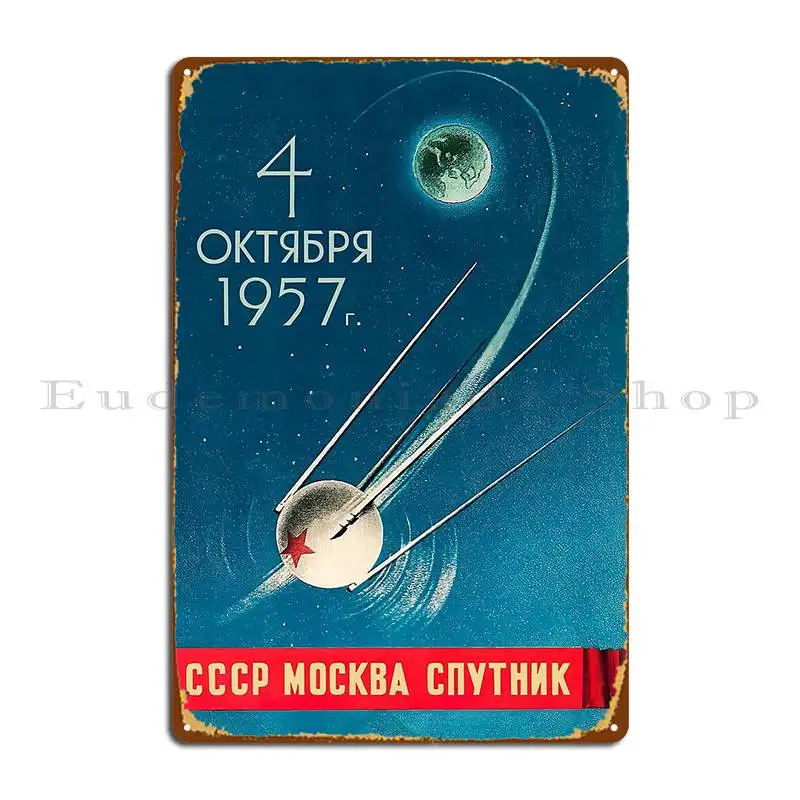 Sputnik 1 1957 Ussr Soviet Vintage Space Poster Propaganda Poster Metal Sign Cinema Cinema Customize Kitchen Tin Sign Poster