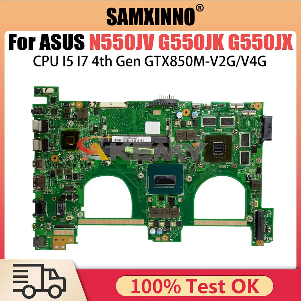 

N550J Notebook Mainboard For ASUS N550JV N550JK N550JX G550J G550JK G550JX Laptop Motherboard i5 i7 4th Gen CPU GT750M GTX850M