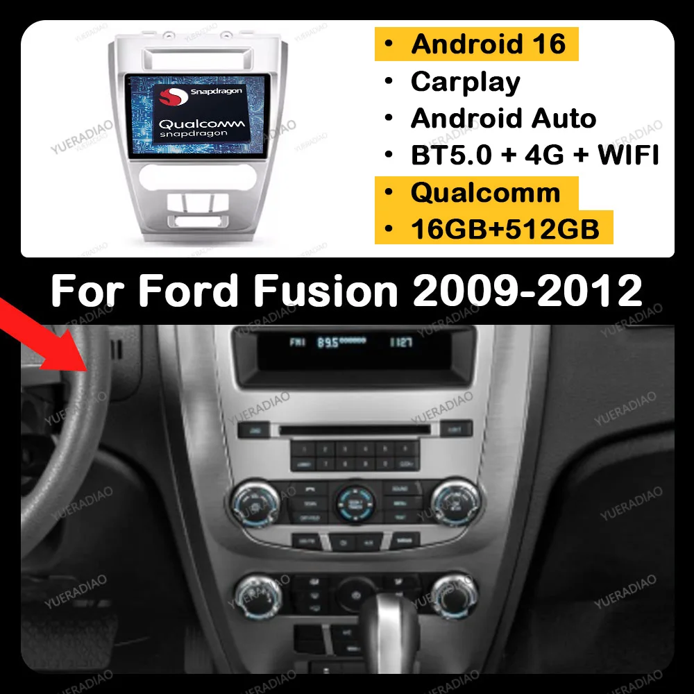 

Android 16 Car Radio For Ford Fusion Mondeo Mustang 2009 - 2012 QLED Head Unit GPS NAVI BT 4G LTE 5G WIFI Qualcomm 2DIN Video