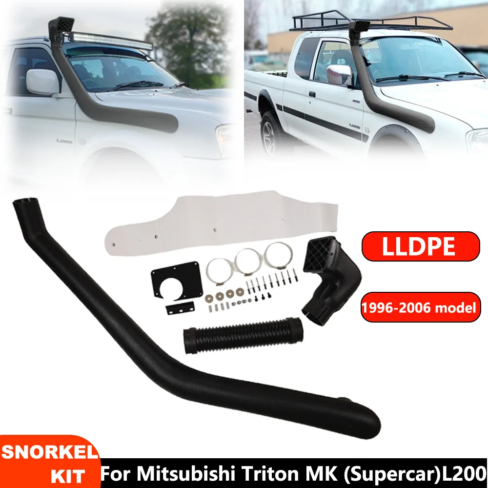 4X4 Snorkel Kits for Mitsubishi Triton L200 1996-2006 MK Series Air Intake Systems Wading Device Fit Off-road accessories