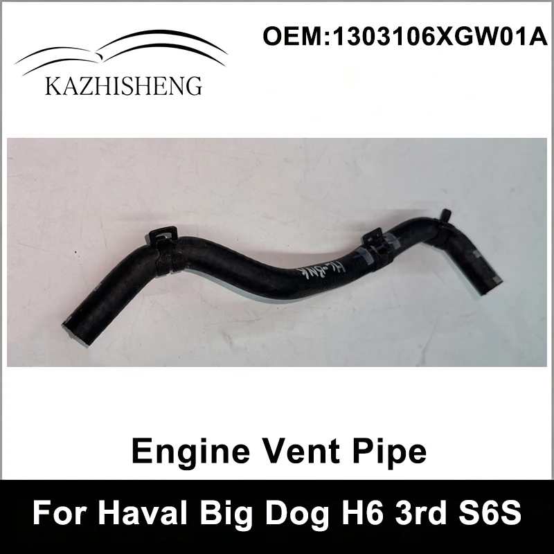 1303106XGW01A High Quality Engine Vent Pipe Secondary Radiator Hose for Haval Big Dog H6 3rd S6S Mocha 21 2.0T