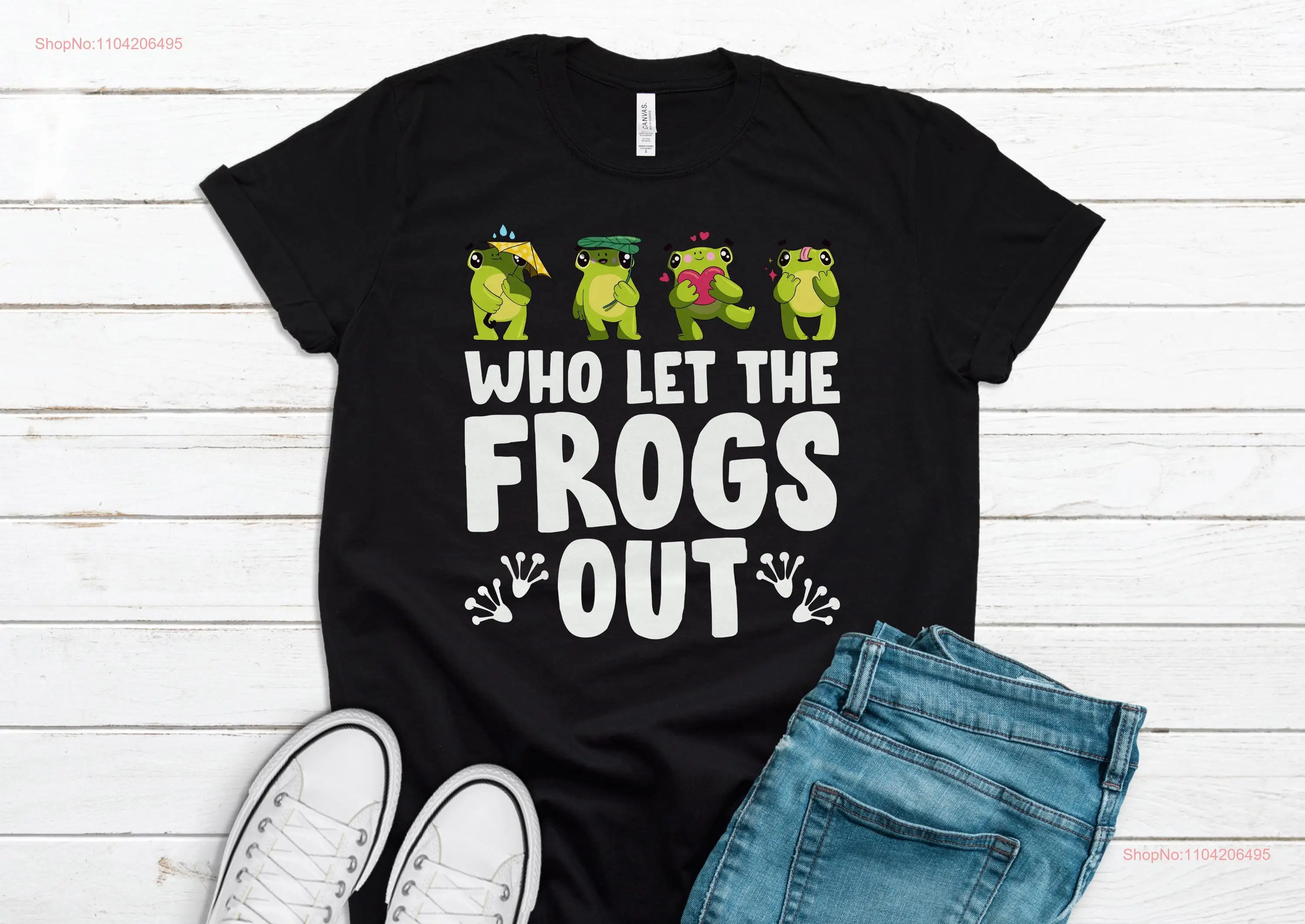 Frog Lover T Shirt Toad Cute Who Let The Frogs Out s T1256 long or short sleeves