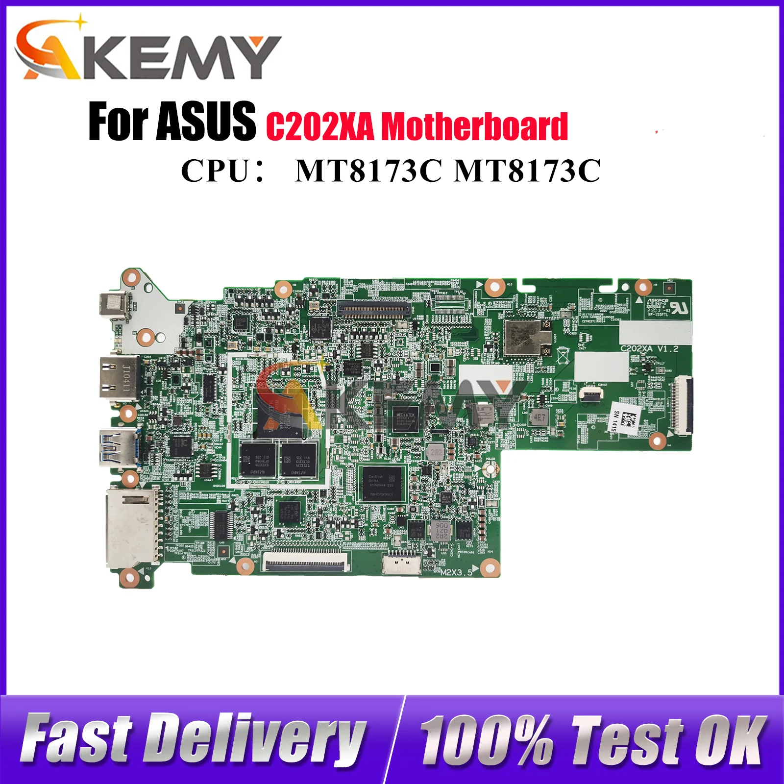 

C202XA Laptop Motherboard For ASUS Chromebook C202X C202XA Notebook Mainboard With MT8173C 100% tests OK fast shipping stk