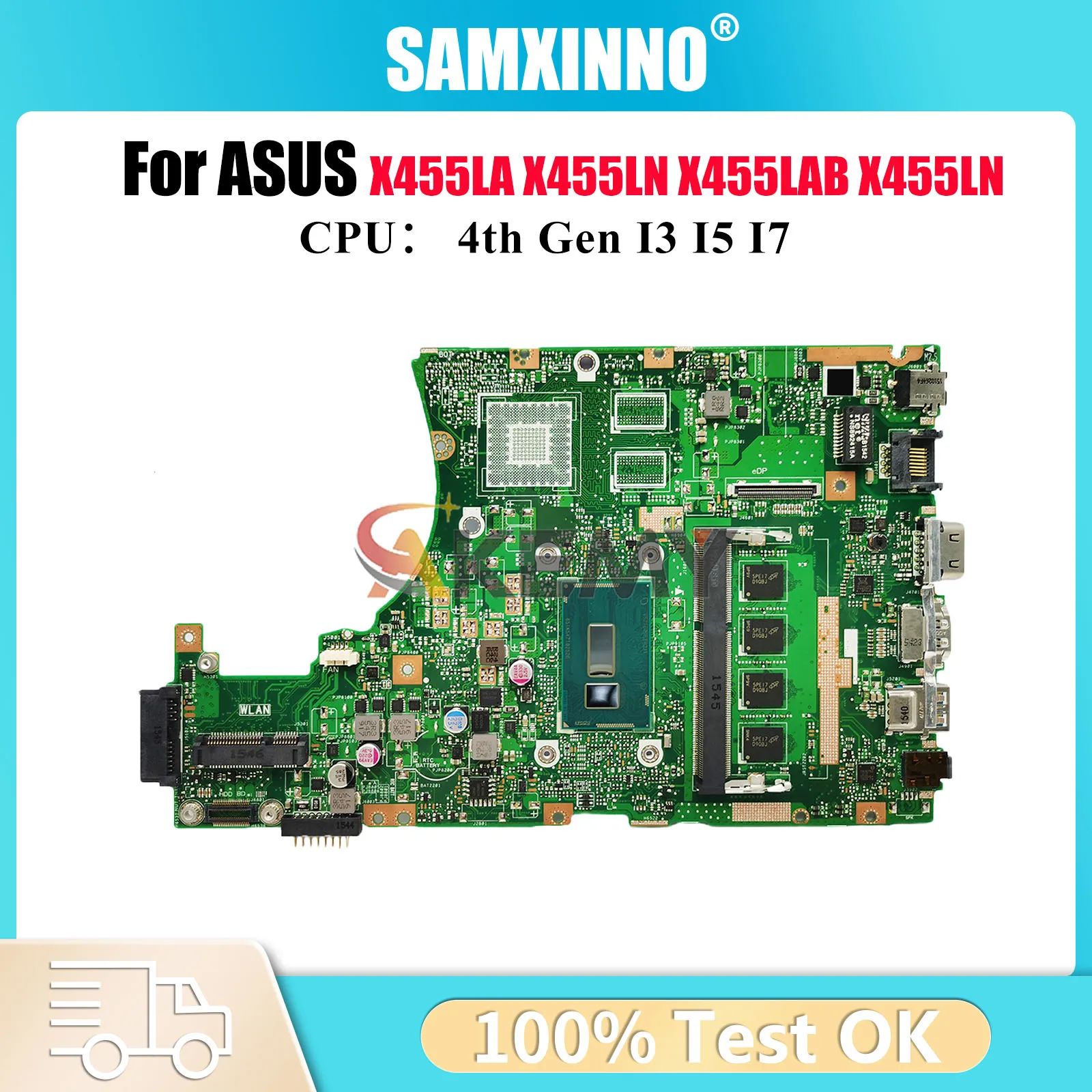 

X455LA Материнская плата для ноутбука ASUS A455L X455LN X455L W491L X455LAB W419L K455L X455LNB DX882L Материнская плата с процессором I3 I5 I7 stk