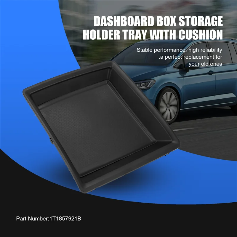 Efficientt-1T1857921B plateau de support de rangement de boîte de tableau de bord de voiture avec coussin sans housse pour VW Touran 2005-2015 1T1 857 921 B 921
