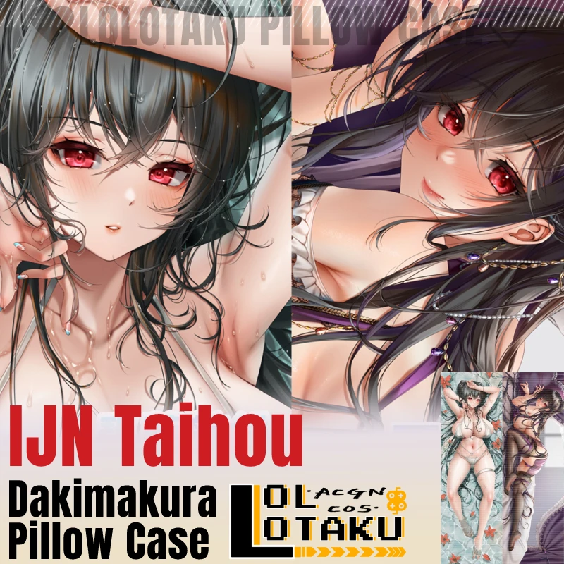 

IJN Taihou Dakimakura Azur Lane Pillowcase Hugging Full Body Sexy Pillow Case Cushion Cover Home Bedding Decor Gift Otaku Gift