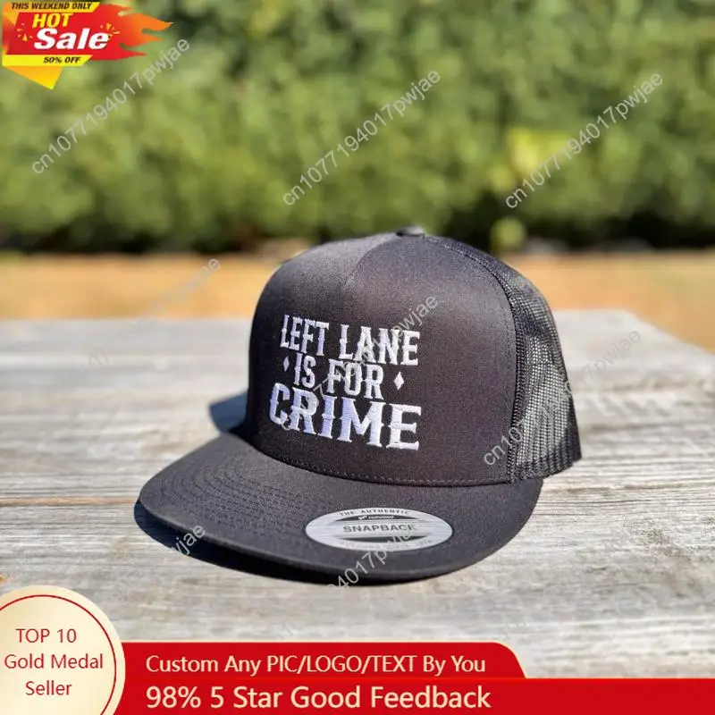 

LEFT LANE IS FOR CRIME