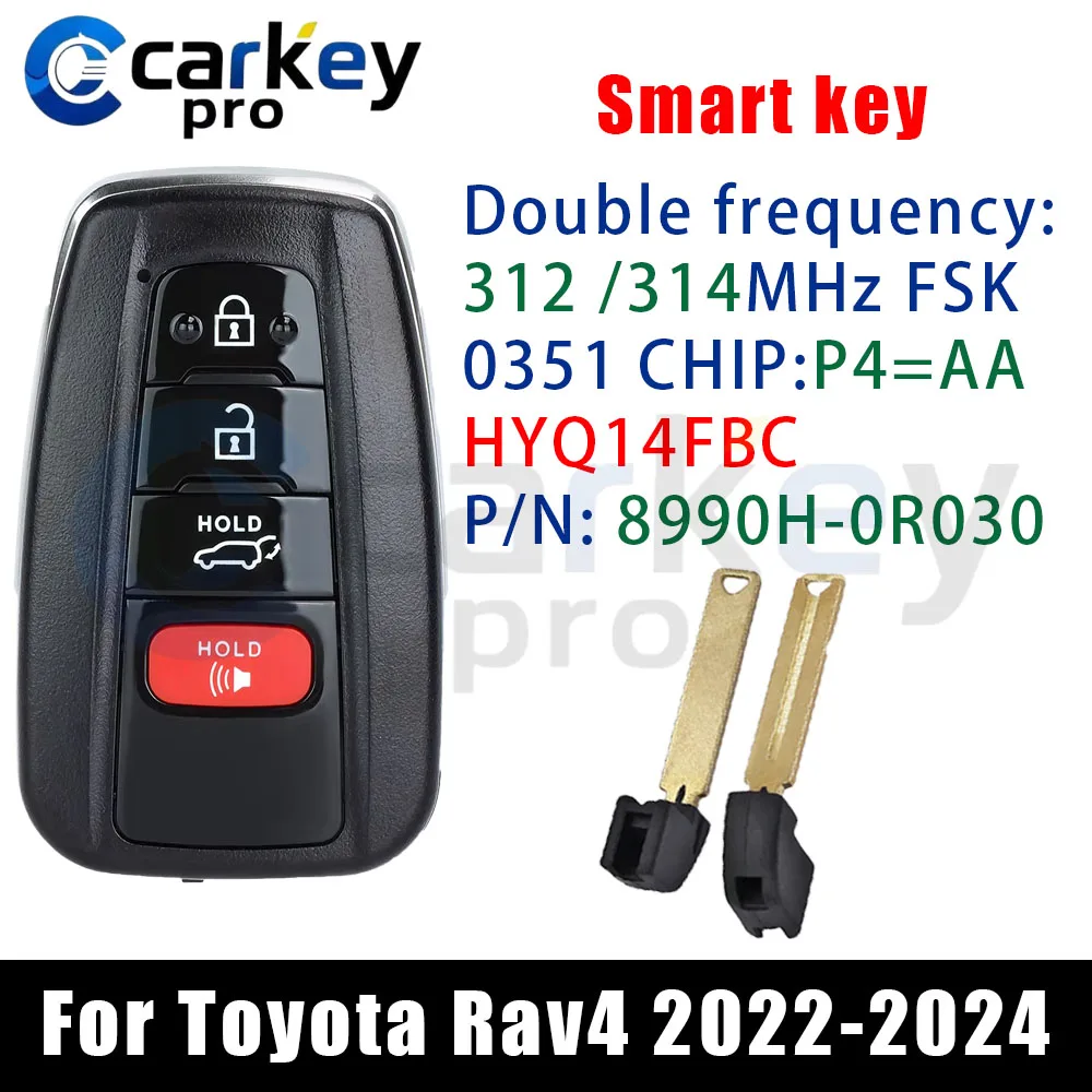 Carkeypro 3+1Buttons Smart Key 312/314Mhz HYQ14FBC 8A CHIP 8990H-0R030 P4=AA For Toyota Rav4 2022-2024