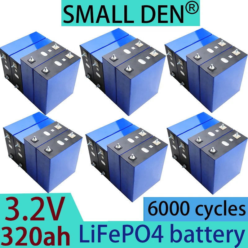 24pcs 320Ah 3.2V new 6000 cycle lithium iron phosphate rechargeable battery,suitable for DIY 12V 24V 48V RV solar outdoor system