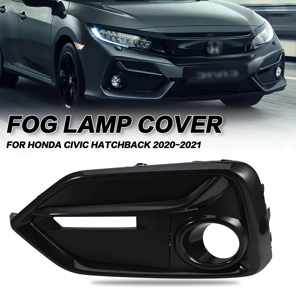 

Front Fog Light Cover Fog lamp Trim Garnish Frame For Honda Civic Hatchback 2020-2021 Black Fog Lamp Cap