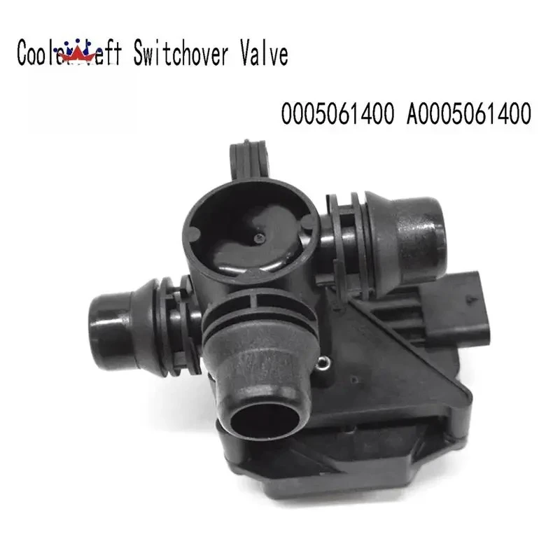 

X-T 0005061400 Cooler Left Switchover Valve Water Temperature Control Valve For Mercedes Benz GLE W167 A0005061400