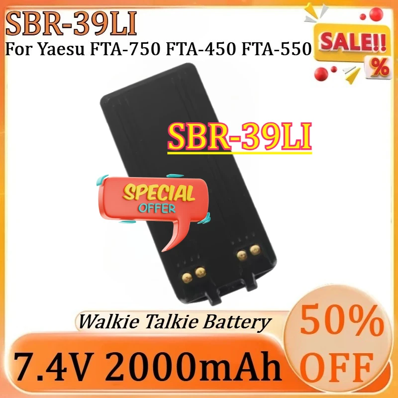 

For Yaesu FTA-750 FTA-450 FTA-550 Two Way Radios Battery NEW 2000mAh 7.4V SBR-39LI Lithium-ion Battery