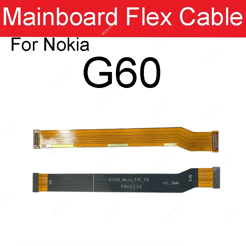 MainBoard Motherboard Flex Cable For Nokia 5.3 7.2 8.3 X10 X20 X71 C1 C2 Motherboard LCD Dispaly Connector Flex Ribbon Parts