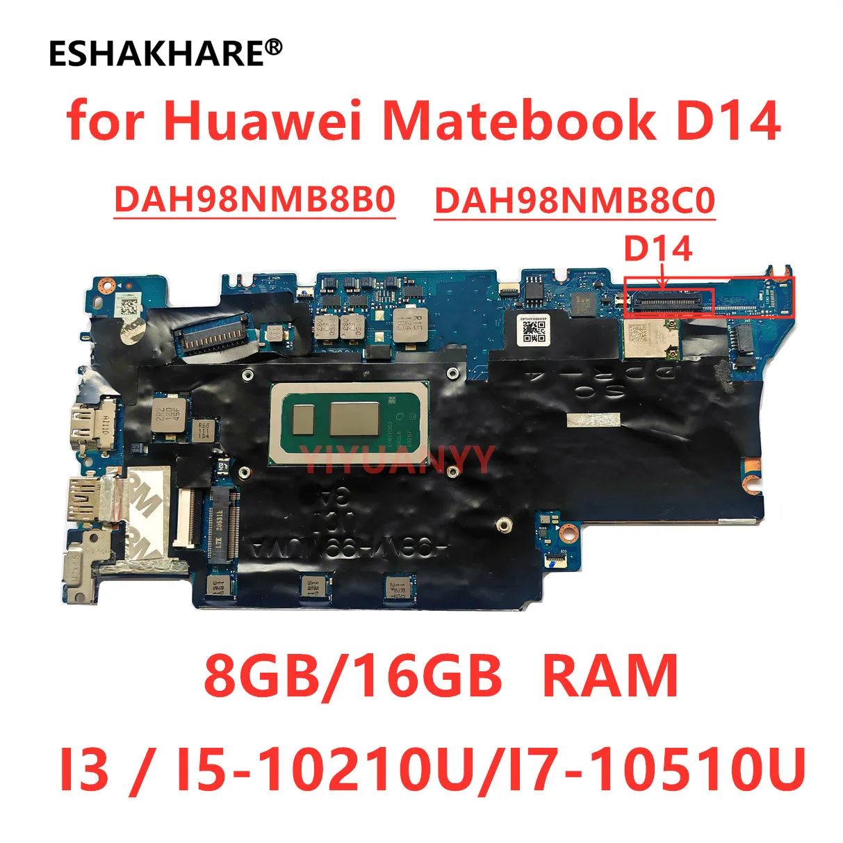 DAH98NMB8B0 DAH98NMB8C0 Płyta główna do laptopa Huawei Matebook D14 D15 NbB-WAH9P I5-10210U I7-10510U 8GB 16GB RAM 100% przetestowana, sprawna