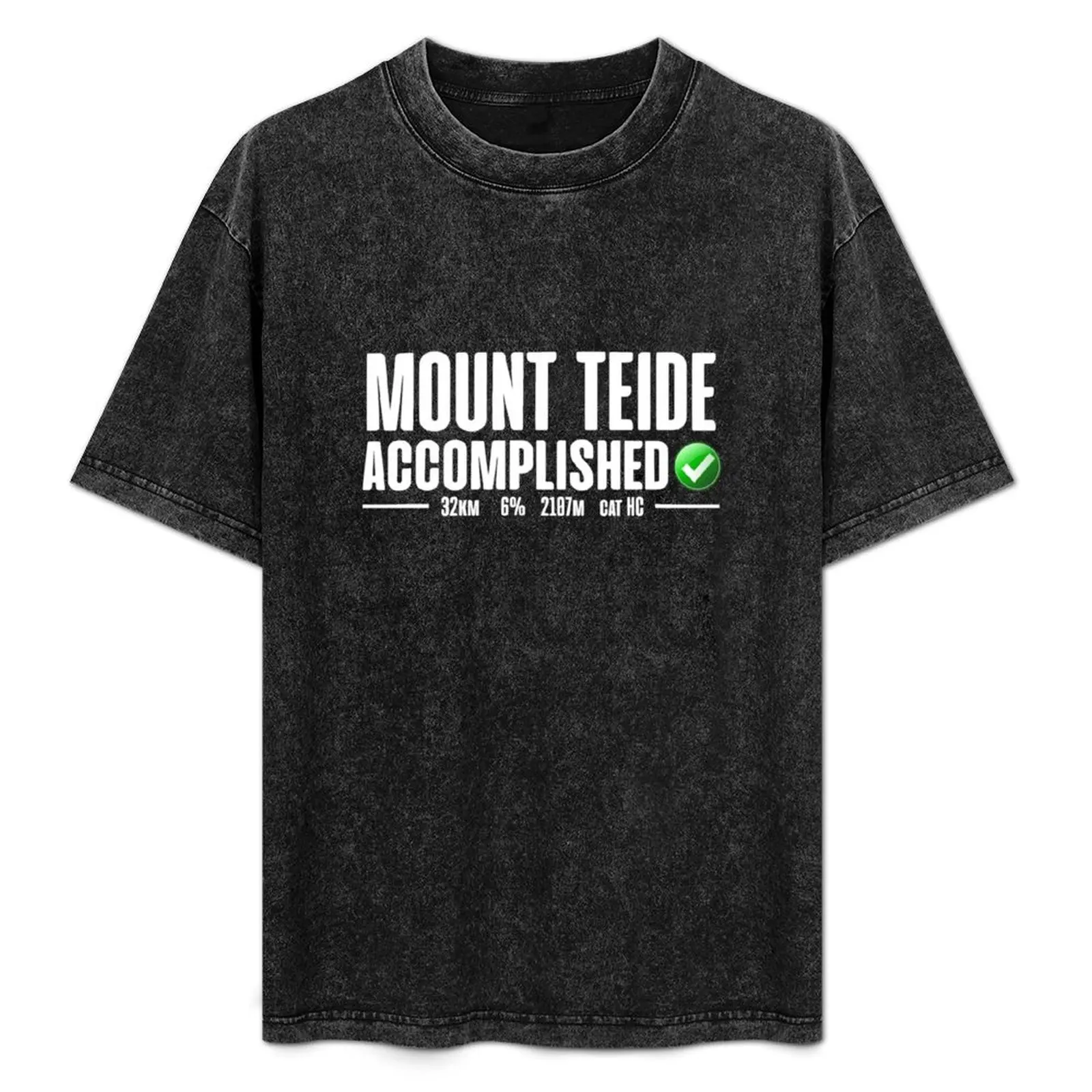 Mount Teide Accomplished Cycling Vuelta A Espa?a tenerife Canary islands T-Shirt clothes vintage t shirt men