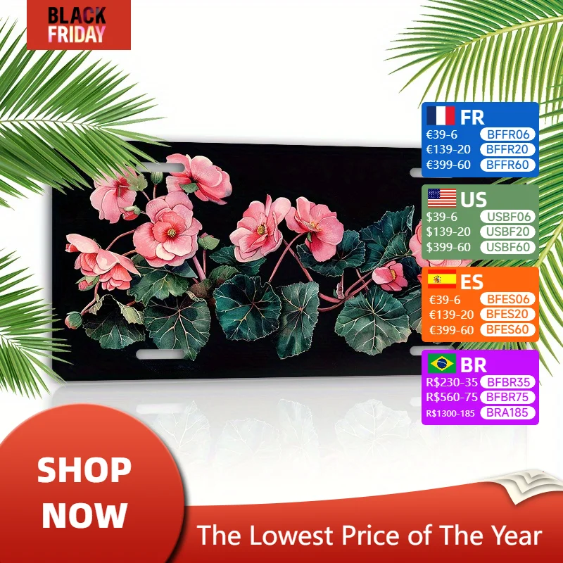 6X12 Aluminum Begonia Flower License Cover - UV Ink Printed, Non-Fading, Scratch Resistant Gift for Car Enthusiasts