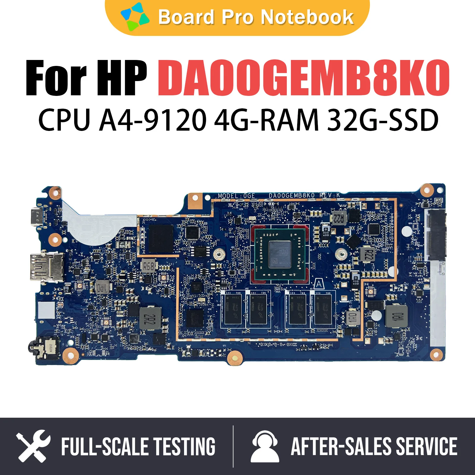 

Notebook Mainboard For HP Chromebook 11A G8 EE DA00GEMB8K0 Laptop Motherboard With A4-9120 4G RAM 32G-SSD GM Tested