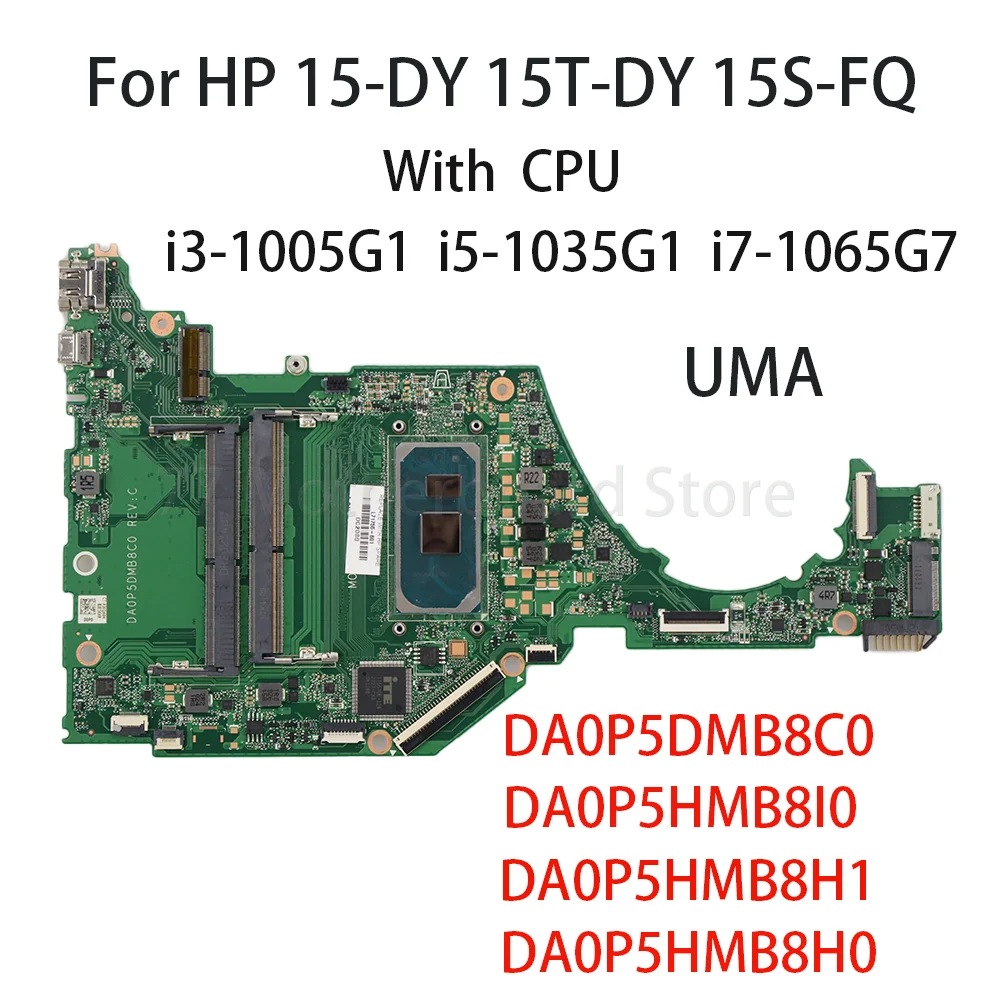 Laptop Motherboard For HP 15-DY Notebook DA0P5HMB8H0 DA0P5HMB8H1 DA0P5HMB8I0 DA0P5DMB8C0 With CPU i3-1005G1 i5-1035G1 i7-1065G7