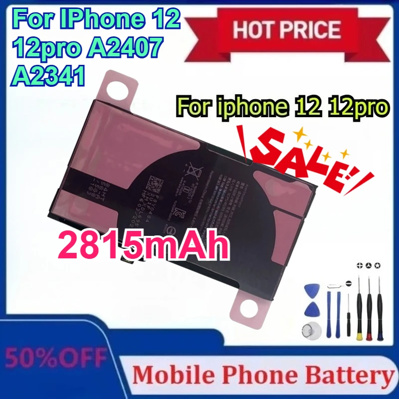 

For IPhone 12 12pro Mobile Phone Batteries A2407 A2341 2815mAh High-Quality Replacement Mobile Phone Battery with Tools