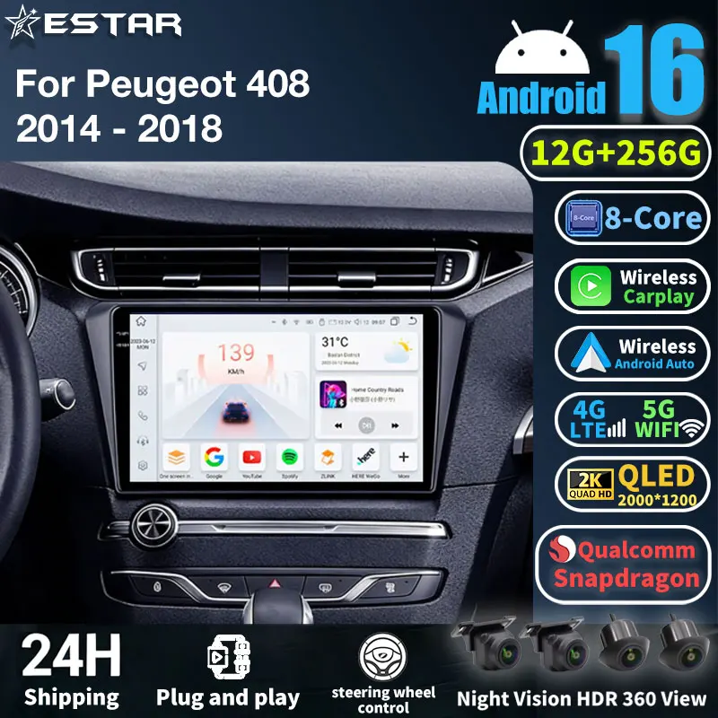 Radio para Auto con Android 16 para Peugeot 408 2014-2018, Reproductor Multimedia GPS, Navegador, Carplay Inalámbrico, Auto DSP, RDS, Unidad Principal, Video, BT, DTS