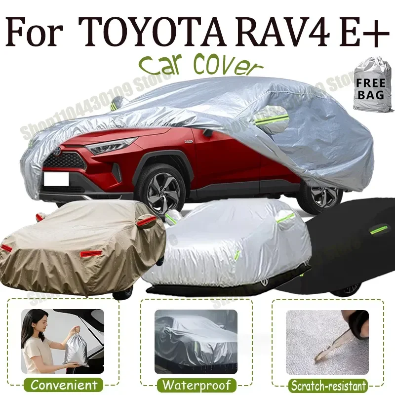 

For TOYOTA RAV4 E+ Car Cover Outdoor Protection Full Car Covers Waterproof Sunshade Snow Cover Anti uv