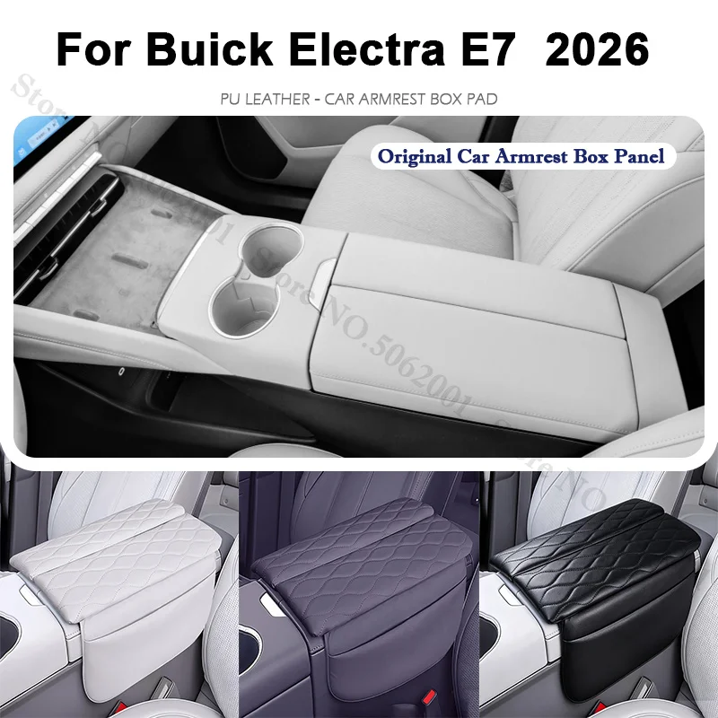 For Buick Electra E7 2026 2027 Car Armrest Box Cushion Dustproof Cover Armrest Box Anti Dirty Pad Storage Bag Auto Accessories