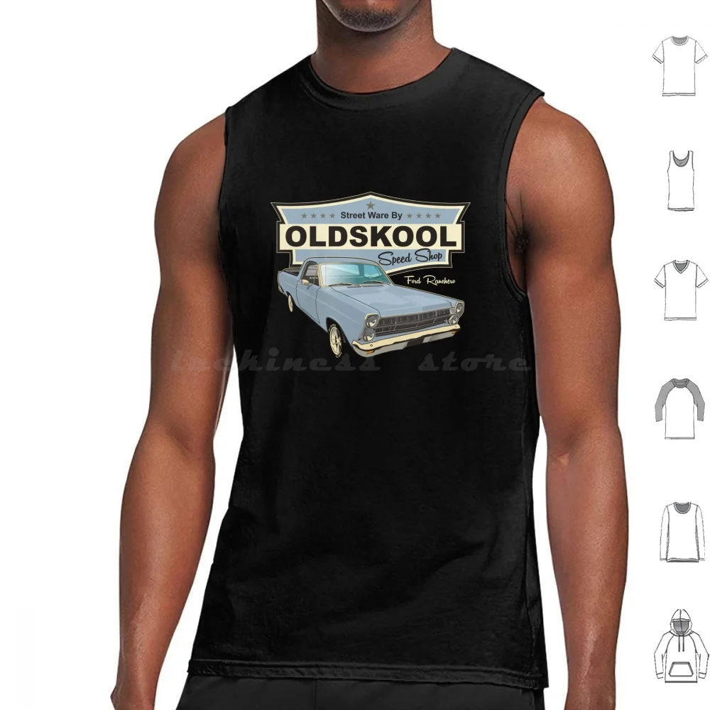 Oldskool Ranchero Design Tank Tops Vest Sleeveless Ranchero Pickup Truck Custom Oldskool Speed Shop Classic Vehicle