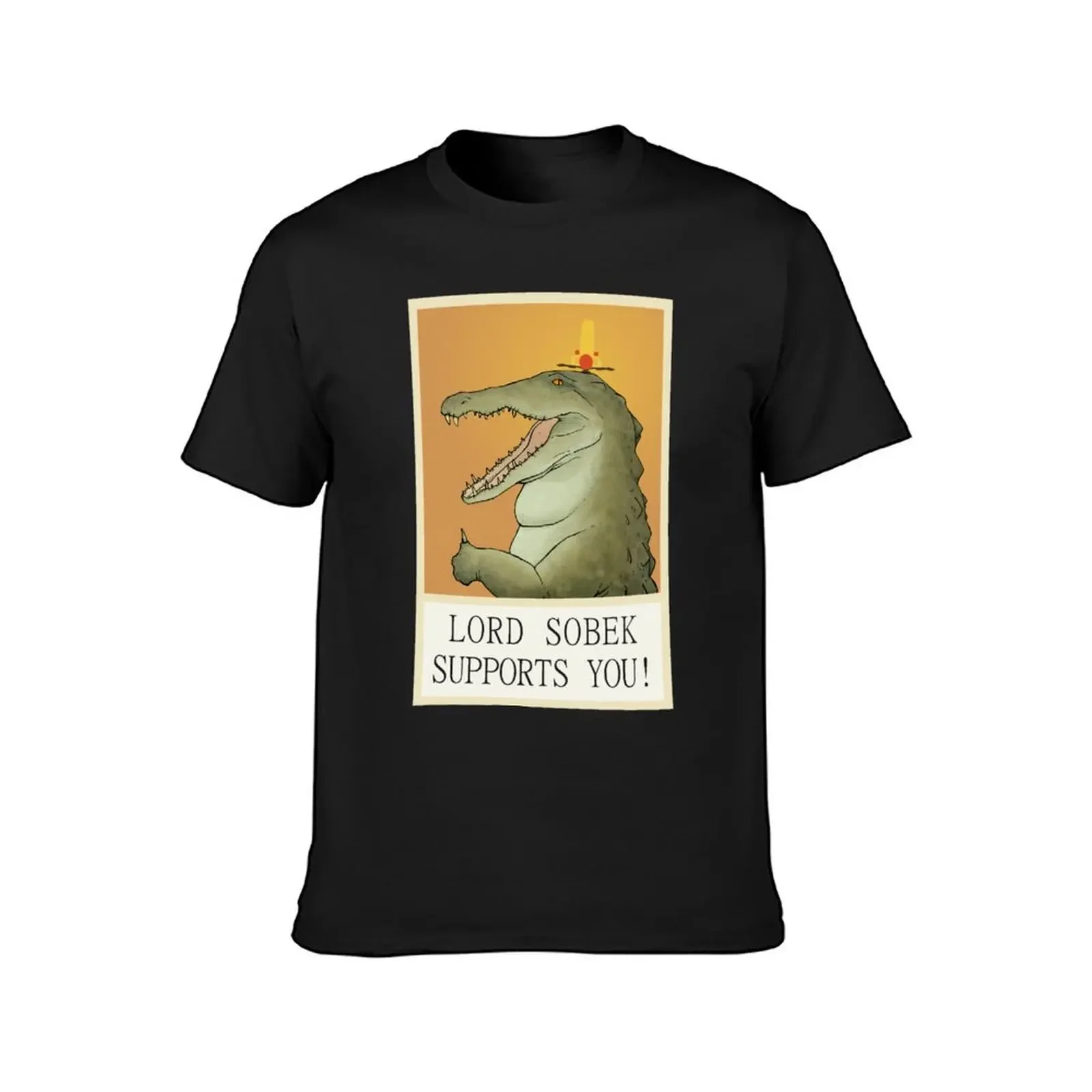 Lord Sobek Supports You! T-Shirt sweat rapper graphic tees vintage graphic tee Blouse t shirts men