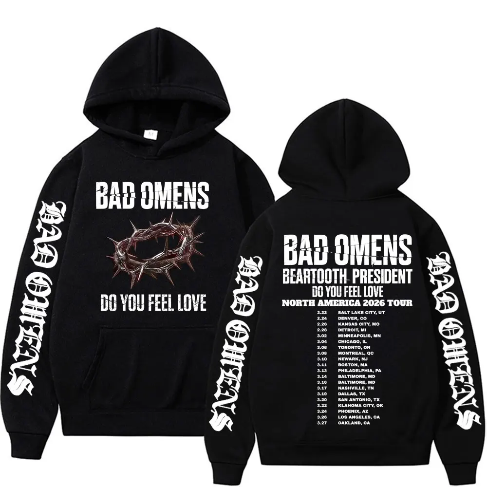 

Худи Bad Omens Do You Feel Love, тур по Северной Америке 2026, мужская и женская одежда, хип-хоп, готика, повседневная толстовка с капюшоном