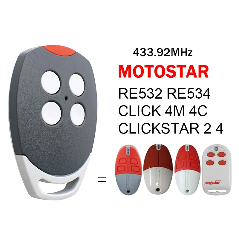 MOTOSTAR RE532 RE534 CLICK 4M 4C CLICKSTAR 2 4 Garage Gate Remote Control Door Keychain 433 MHz Fixed Code Garage Door Opener