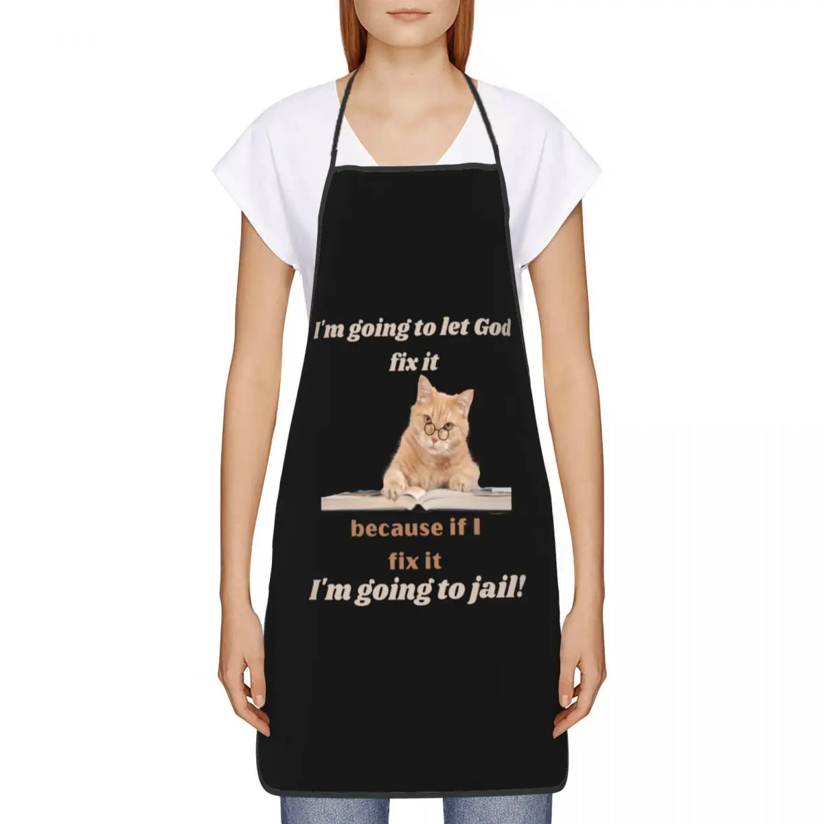 Unisex Im Going To Let God Fix It Funny Cat Bib Apron Adult Women Men Chef Tablier Cuisine for Kitchen Cooking Gardening