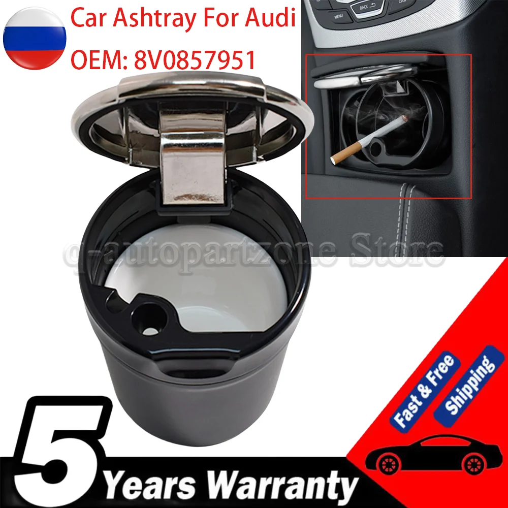 Car Ashtray Garbage Coin Storage Cup 8V0857951 For Audi A3 A4 B6 B7 B8 B9 A5 A6 C6 C7 C8 A7 A8 D3 D4 D5 Q3 Q5 Q7 Q8 Ash Tray