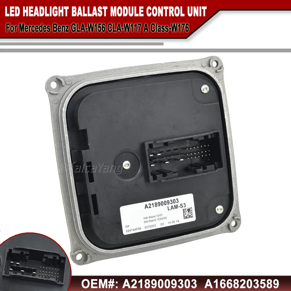 NEW LED Headlight Ballast Module Control Unit For 2014-2016 Mercedes Benz GLA-W156 CLA-W117 A Class-W176 A2189009303