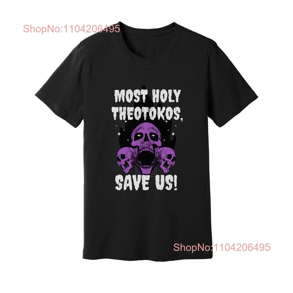 Most holy Theotokos save us Orthodox christian skull shirt Virgin Mary Monk Divine Liturgy Church  long or short sleeves