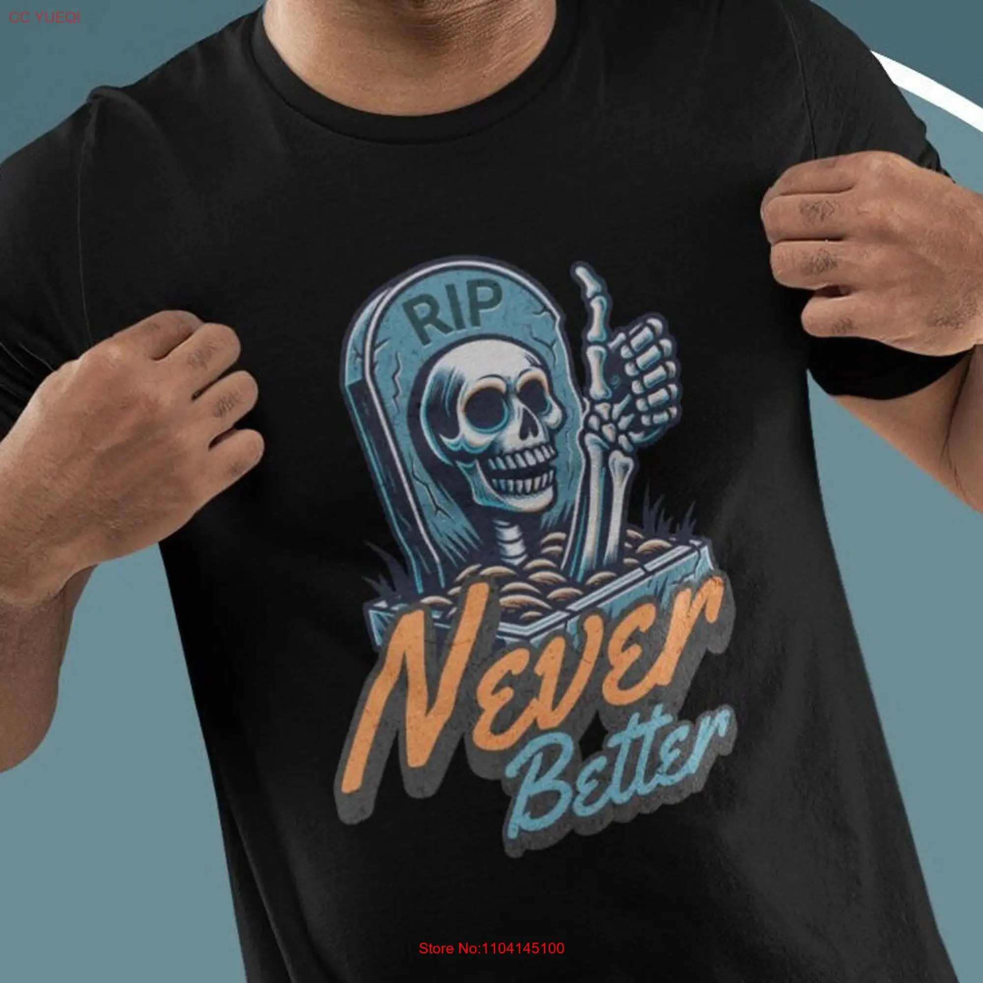 Never Better Skeleton T Shirt Vintage Skull Cartoon Creepy Cute Macabre Ironic Heavy Metal Funny Optimism Gothic