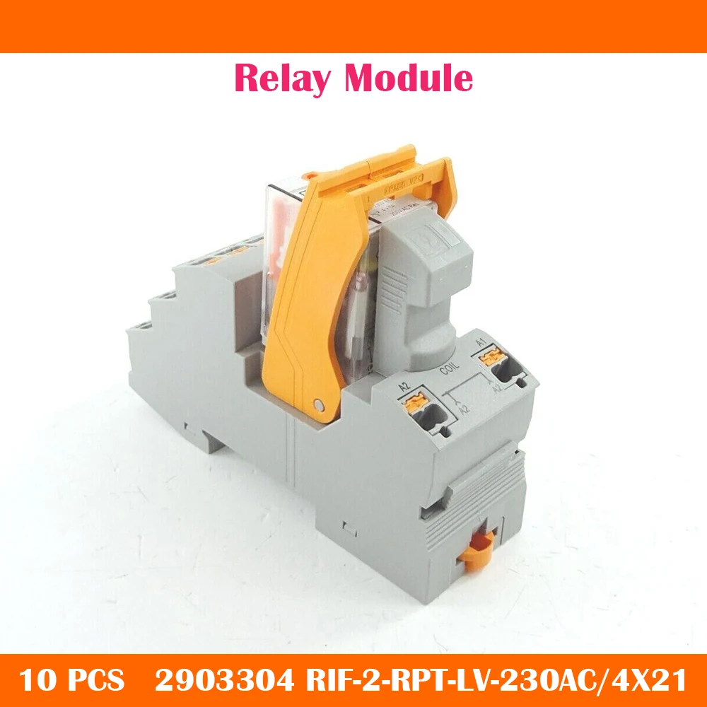 2903304 10 PCS New RIF-2-RPT-LV-230AC/4X21 Relay Module Fast Ship Work Fine High Quality