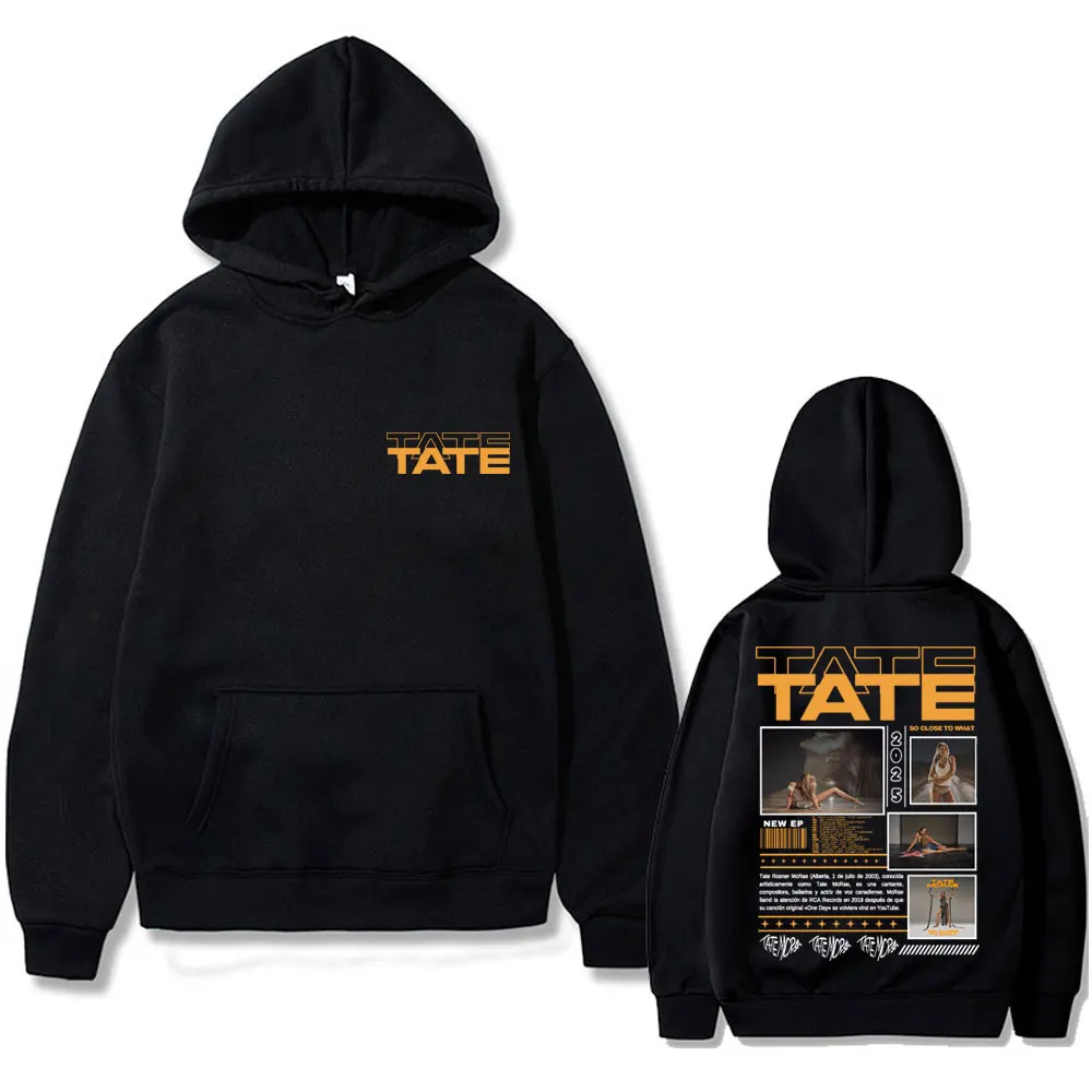 Sudaderas con capucha del álbum de música Tate Mcrae, así cerca de lo que Miss Possessive World Tour 2025, sudaderas para hombres y mujeres, jerséis informales de moda