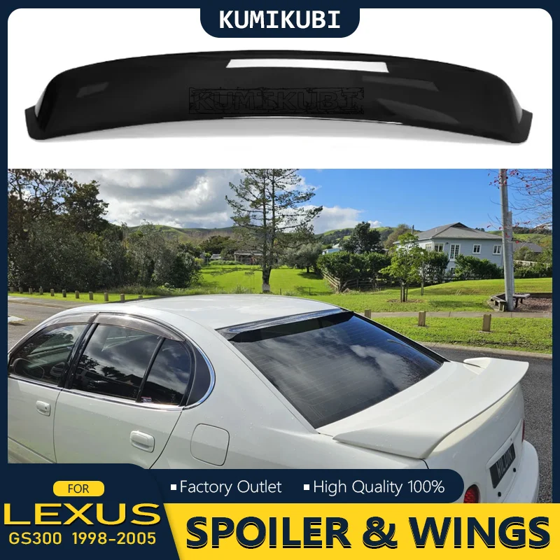 FOR Lexus GS Series GS300 GS400 GS430 Aristo (JZS160) 1998-2005 Rear Window Roof Spoiler