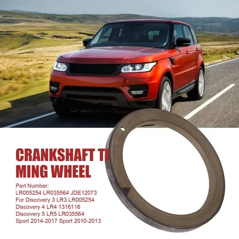 

Crankshaft Timing Wheel JDE12073 LR005254 LR035564 For Land Rover Discovery 3 LR3 4 LR4 5 LR5 Jaguar XJ XF Rear Oil Seal