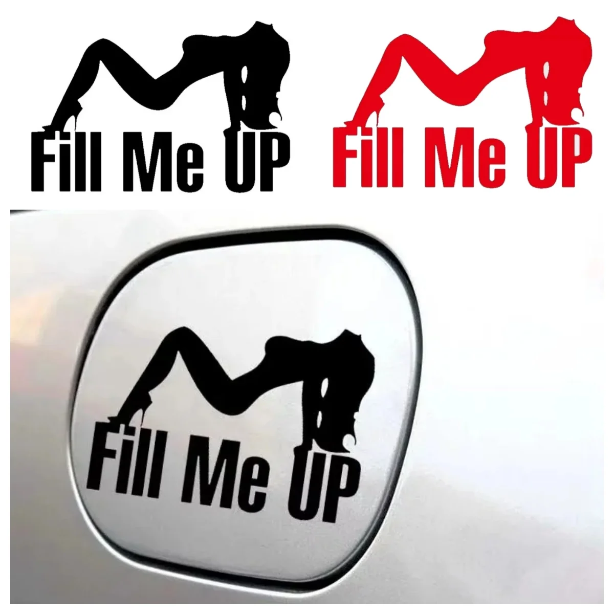 

Personality Fill Me Up Car Stickers Auto Vinyl Film Decals Car Bumper Windows Motorcycle Walls Car Accessories