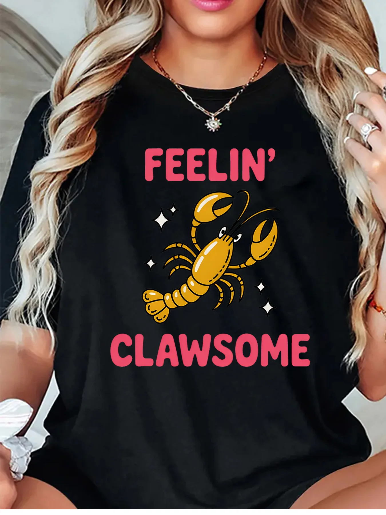 Feelin Clawsome Funny Lobster Sea Creature Graphic Womens T Shirt Short Sleeve Crew Neck Humorous Casual Daily Ladies Tee Tops
