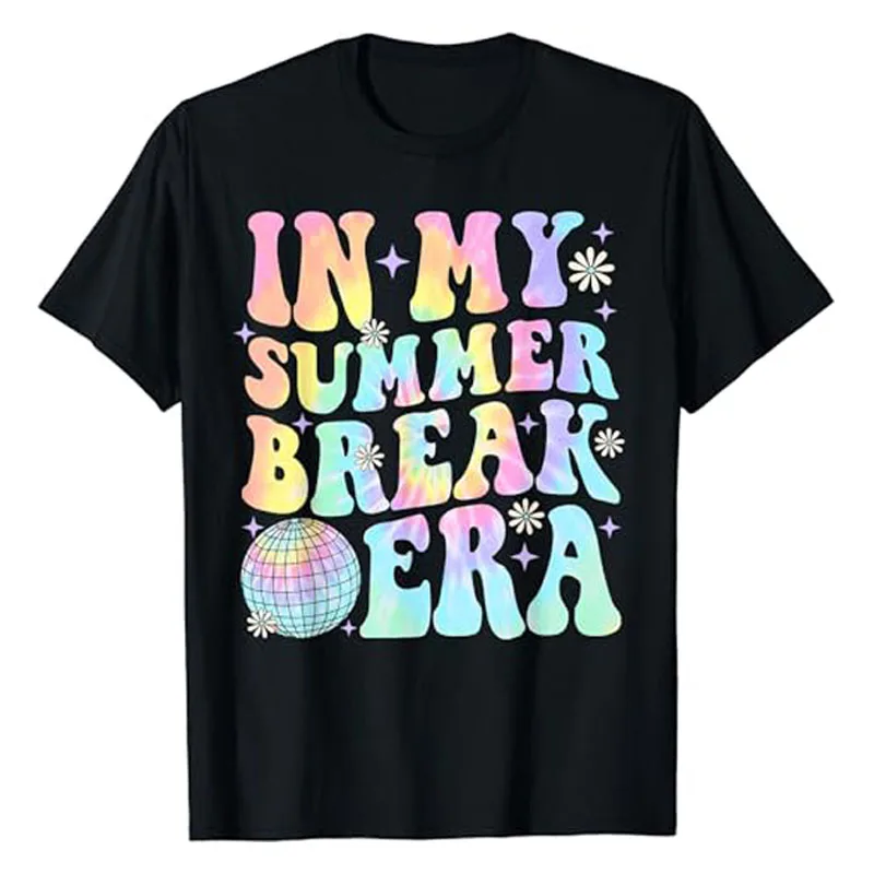 

In My Summer Break Era Teacher Summer Break Vacation Fashion Groovy T-Shirt Tie Dye Letter Print Saying Tee Short Sleeve Blouses